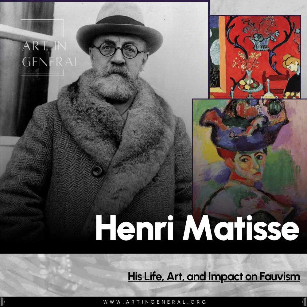 Henri Matisse: His Life, Work and Legacy